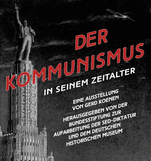 Titelbild Ausstellung "Der Kommunismus"