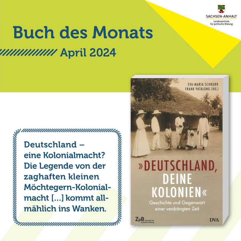 Buch des Monats April: "Deutschland, deine Kolonien"