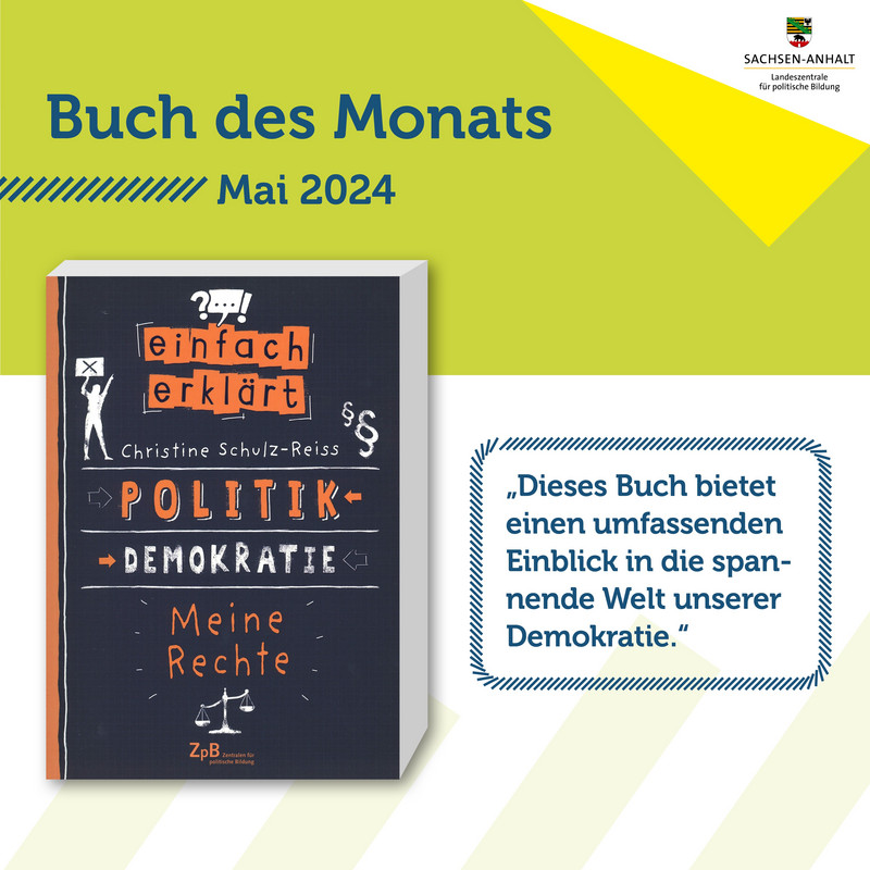Buch des Monats Mai: „Einfach erklärt - Politik - Demokratie - Meine Rechte“