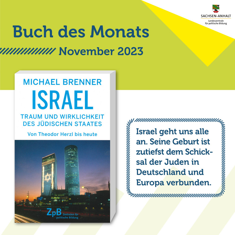 Unser Buch des Monats November: "Israel. Traum und Wirklichkeit des jüdischen Staates" von Michael Brenner